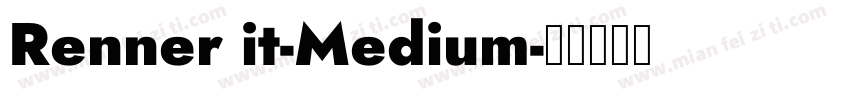 Renner it-Medium字体转换